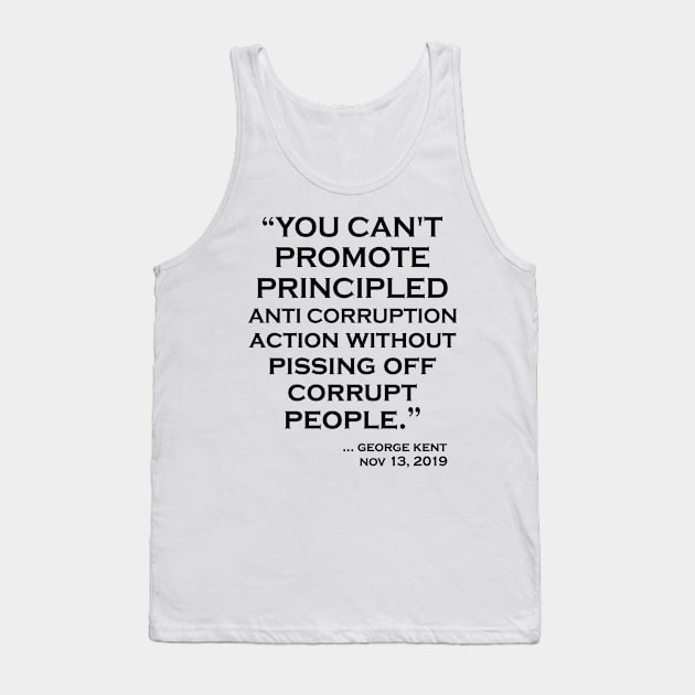 YOU CAN'T PROMOTE PRINCIPLED ANTI CORRUPTION Tank Top by mo designs 95
